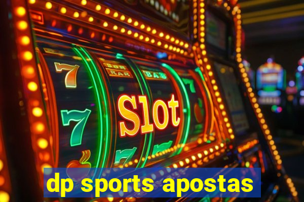 dp sports apostas